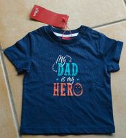 s.Oliver T-Shirt Gr. 68 Neu mit Etikett Dad ist my Hero Rheinland-Pfalz - Birken-Honigsessen Vorschau