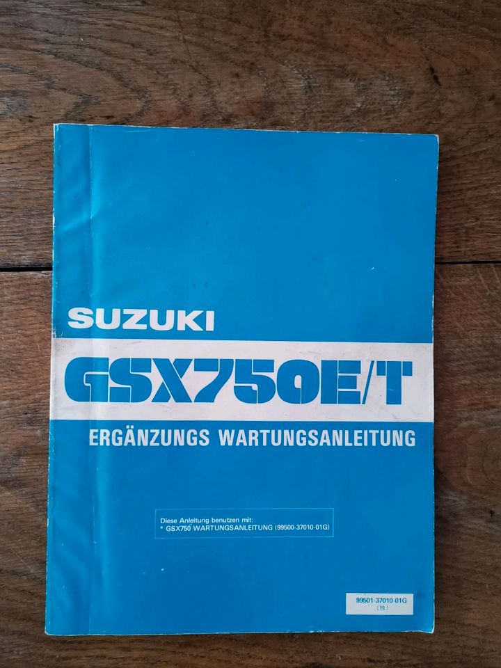 Suzuki GSX 750 Wartungsanleitung Betriebsanleitung in Remchingen