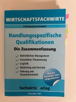 IHK, Wirtschaftsfachwirt, HQ, Zusammenfassung alle Fächer, Nordrhein-Westfalen - Rhede Vorschau