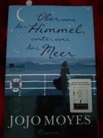 Jojo Moyes Über uns der Himmel unter uns das Meer Dortmund - Brackel Vorschau