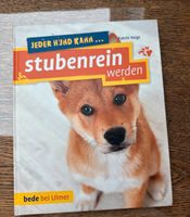 Buch, Hunde Training „jeder Hund kann stubenrein werden“ Bayern - Augsburg Vorschau