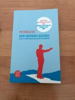 Peter Licht Wir werden siegen Buch vom Ende des Kapitalismus Wiesbaden - Mainz-Kostheim Vorschau