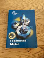 Buch Fachkunde Metall, Auflage 54 Bayern - Niederaichbach Vorschau