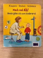 Bilderbuch - Mach mal Ah! Heute gehe ich zum Kinderarzt Rheinland-Pfalz - Bingen Vorschau