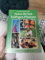 Nutze die heilkräftigen Pflanzen Bayern - Hofkirchen Vorschau