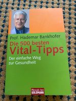 Buch : Prof.Hademar Bankhofer: Die 500 besten Vital- Tipps Mecklenburg-Strelitz - Landkreis - Blankensee Vorschau