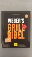 Webers Grillfibel - Kochbuch mit leckeren Rezepten zum Grillen Bayern - Schernfeld Vorschau