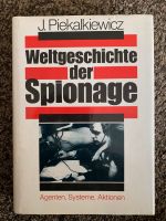 Weltgeschichte der Spionage, J. Piekalkiewicz Nordrhein-Westfalen - Bönen Vorschau