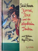 Konrad, Krax und die telepathischen Tauben ab 10 Jahre Bayern - Hörgertshausen Vorschau