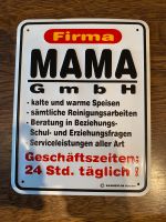Metallschild: Mama GmbH Nordrhein-Westfalen - Dorsten Vorschau