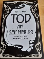 Tod am Semmering v. Beate Maly Baden-Württemberg - Singen Vorschau