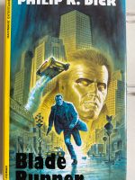 Blade Runner Philip K. Dick Haffmann Verlag 1993 Nordrhein-Westfalen - Leverkusen Vorschau