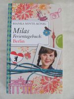 Bianka Minte König Buch: Milas Ferientagebuch Berlin Niedersachsen - Uelzen Vorschau