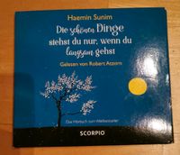 Die schönen Dinge siehst du nur, wenn du langsam gehst - Hörbuch Bayern - Pfreimd Vorschau