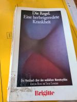 Die Regel Eine herbeigeredete Krankheit Menstruationsratgeber Baden-Württemberg - Heidelberg Vorschau