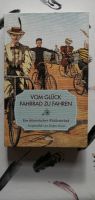 Stefan Geyer Vom Glück Fahrrad zu fiahren, geb. Leinen Niedersachsen - Cadenberge Vorschau