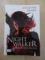 Jocelynn Drake / Nightwalker – Jägerin der Nacht / Band 1 / Nordrhein-Westfalen - Castrop-Rauxel Vorschau