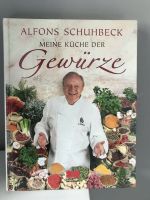 Buch Alfons Schuhbeck Meine Küche der Gewürze  verschweißt München - Au-Haidhausen Vorschau