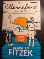 Elternabend Kein Thriller Sebastian Fitzek Spiegel Bestseller Saarland - Riegelsberg Vorschau