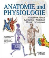 Anatomie und Physiologie, gebundene Ausgabe Aachen - Aachen-Mitte Vorschau