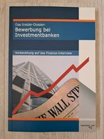 Das Insider-Dossier: Bewerbung bei Investmentbanken Baden-Württemberg - Eggenstein-Leopoldshafen Vorschau