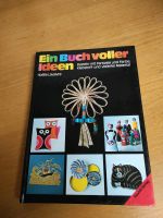 Ein Buch voller Ideen basteln mit Fantasie und Farbe Klebstoff et Hessen - Oestrich-Winkel Vorschau