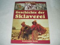 Geschichte der Sklaverei - Susanne Everett neuwertig Niedersachsen - Wedemark Vorschau