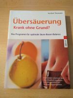 Übersäuerung,Krank ohne Grund?das Programm für optimale Säure Bas Bayern - Weißenburg in Bayern Vorschau