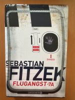 Sebastian Fitzek Buch Flugangst 7 A Niedersachsen - Isernhagen Vorschau