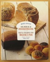 Backbuch für Brote in holländischer und französischer Sprache Bayern - Wiesentheid Vorschau