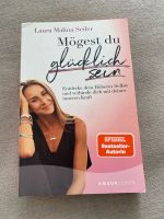 Buch Mögest du Glücklich sein von Laura Malina Seiler Düsseldorf - Pempelfort Vorschau