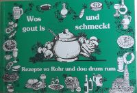 Buch  "Wos gout is und schmeckt"  Rezepte vo Rohr und drum rum Kr. München - Aschheim Vorschau