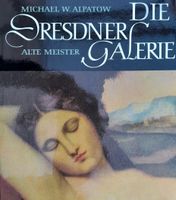 Bildband Die Dresdner Galerie, alte Meister- Sehr guter Zustand Baden-Württemberg - Laudenbach Vorschau