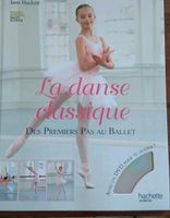 Neu! Ballett Buch mit Cd: la dance classique Rheinland-Pfalz - Heidesheim Vorschau