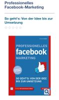 PROFESSIONELLES FACEBOOK-MARKETING Handbuch 288 Seiten Neuhausen-Nymphenburg - Neuhausen Vorschau