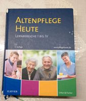 Altenpflege Heute: Lernbereiche I bis IV Niedersachsen - Göttingen Vorschau