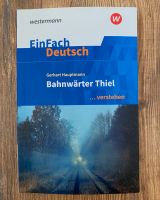 Gerhart Hauptmann: “Bahnwärter Thiel” (EinFach Deutsch) Hansestadt Demmin - Demmin Vorschau