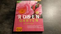 TOP - ROSEN GARTEN für Einsteiger, Verlag: GU, Nordrhein-Westfalen - Neuenkirchen Vorschau