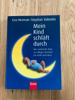 Mein Kind schläft durch BUCH (Eva Hermann) NEU Bayern - Obergünzburg Vorschau