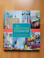 Buch, Kreativität, Wohnen "Mein kreatives Zuhause" Leipzig - Knautkleeberg-Knauthain Vorschau