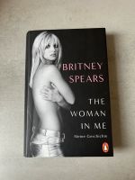 The Woman in me Britney Soears Biographie Buch gebunden Nürnberg (Mittelfr) - Aussenstadt-Sued Vorschau