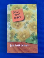 Buch Jan Böttcher Geld oder Leben Niedersachsen - Schortens Vorschau