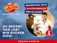 Call a Pizza Rosenheim sucht Küchenkräfte Bayern - Rosenheim Vorschau