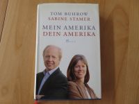 Tom Buhrow/Sabine Stamer- Mein Amerika Dein Amerika Köln - Bocklemünd/Mengenich Vorschau