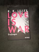 Buch Love is War von R.K. Lilley Hessen - Freigericht Vorschau