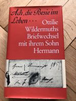 Ach, die Poesie im Leben… Ottilie Wildermuths Briefwechsel Stuttgart - Stuttgart-West Vorschau