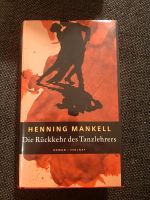 Die Rückkehr des Tanzlehrers - Henning Mankell Bayern - Rohrbach Vorschau