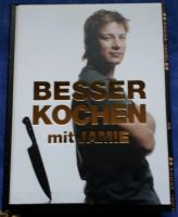 Besser Kochen mit Jamie Oliver Frankfurt am Main - Ostend Vorschau