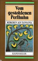 Vom gestohlenen Perlhuhn - Märchen aus Tansania (DDR; 1986) Thüringen - Weimar Vorschau