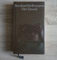 Buch "Der Tunnel" von Bernhard Kellermann Niedersachsen - Melle Vorschau